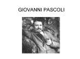 GIOVANNI PASCOLI PowerPoint PPT Presentation