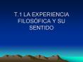 T.1 LA EXPERIENCIA FILOS PowerPoint PPT Presentation