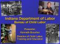 Indiana Department of Labor PowerPoint PPT Presentation