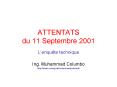 ATTENTATS du 11 Septembre 2001 PowerPoint PPT Presentation