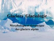 Glaciers Glaciologie