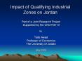 Impact of Qualifying Industrial Zones on Jordan PowerPoint PPT Presentation