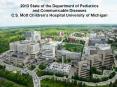 2013 State of the Department of Pediatrics and Communicable Diseases C.S. Mott Children PowerPoint PPT Presentation