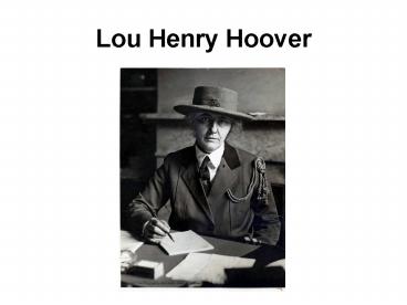 Lou Henry Hoover