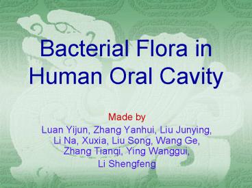 Bacterial Flora in Human Oral Cavity