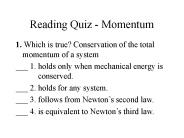 Reading Quiz - Momentum