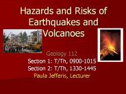 Hazards and Risks of Earthquakes and Volcanoes