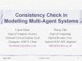 Consistency Check in Modelling Multi-Agent Systems PowerPoint PPT Presentation
