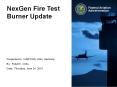 NexGen Fire Test Burner Update PowerPoint PPT Presentation