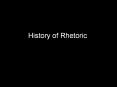 History of Rhetoric PowerPoint PPT Presentation