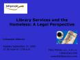 Library Services and the Homeless: A Legal Perspective PowerPoint PPT Presentation