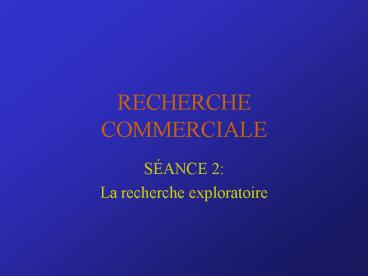 RECHERCHE COMMERCIALE