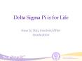 Delta Sigma Pi is for Life PowerPoint PPT Presentation