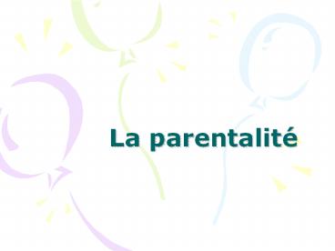 La parentalit