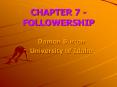 CHAPTER 7 - FOLLOWERSHIP PowerPoint PPT Presentation