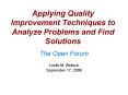 Applying Quality Improvement Techniques to Analyze Problems and Find Solutions PowerPoint PPT Presentation