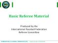 Basic Referee Material PowerPoint PPT Presentation