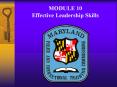 MODULE 10 Effective Leadership Skills PowerPoint PPT Presentation
