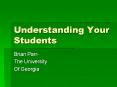 Understanding Your Students PowerPoint PPT Presentation