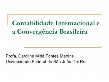 Contabilidade Internacional e a Converg