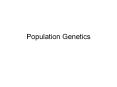 Population Genetics PowerPoint PPT Presentation