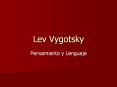Lev Vygotsky PowerPoint PPT Presentation