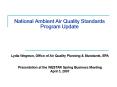 National Ambient Air Quality Standards Program Update PowerPoint PPT Presentation