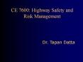 CE 7600: Highway Safety and Risk Management PowerPoint PPT Presentation
