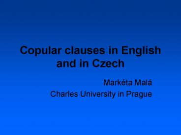 Copular clauses in English and in Czech