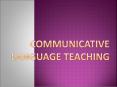 Communicative Language Teaching PowerPoint PPT Presentation
