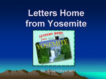 Letters Home from Yosemite