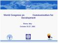 World Congress on       Communication for Development PowerPoint PPT Presentation