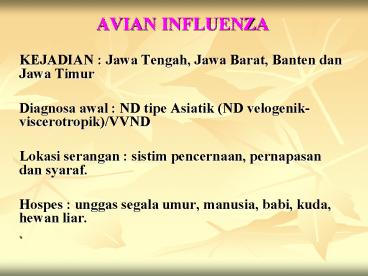 AVIAN INFLUENZA