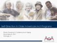 Self-Direction in Older Americans Act Programs PowerPoint PPT Presentation