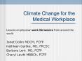 Climate Change for the Medical Workplace PowerPoint PPT Presentation