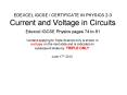 EDEXCEL IGCSE / CERTIFICATE IN PHYSICS 2-3 Current and Voltage in Circuits PowerPoint PPT Presentation