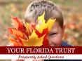 Your Florida Trust Frequently Asked Questions PowerPoint PPT Presentation