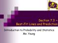 Section 7.3 ~ Best-Fit Lines and Prediction PowerPoint PPT Presentation