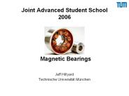 Joint Advanced Student School 2006
