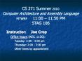 CS 271 Summer 2010 Computer Architecture and Assembly Language MTWRF11:00  PowerPoint PPT Presentation