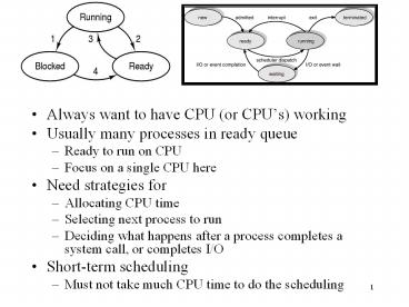 Always want to have CPU (or CPU