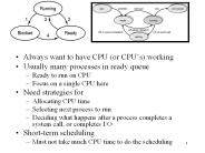 Always want to have CPU (or CPU
