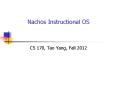 Nachos Instructional OS PowerPoint PPT Presentation