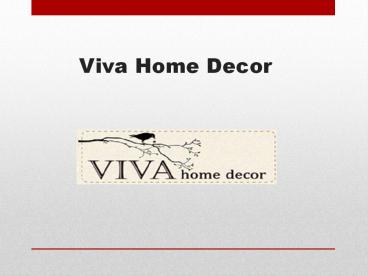 Viva Home Decor