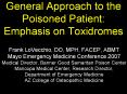 General Approach to the Poisoned Patient: Emphasis on Toxidromes PowerPoint PPT Presentation
