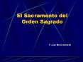 El%20Sacramento%20del%20Orden%20Sagrado PowerPoint PPT Presentation