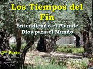 Los Tiempos del Fin
