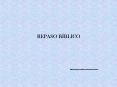 REPASO B PowerPoint PPT Presentation