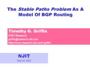 The Stable Paths Problem As A Model Of BGP Routing