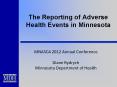 The Reporting of Adverse Health Events in Minnesota PowerPoint PPT Presentation